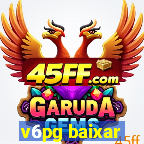 v6pg baixar